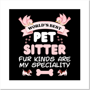 Best Pet Sitting Award for Doggie Daycare Pet Owner Posters and Art